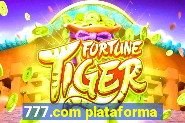 777.com plataforma